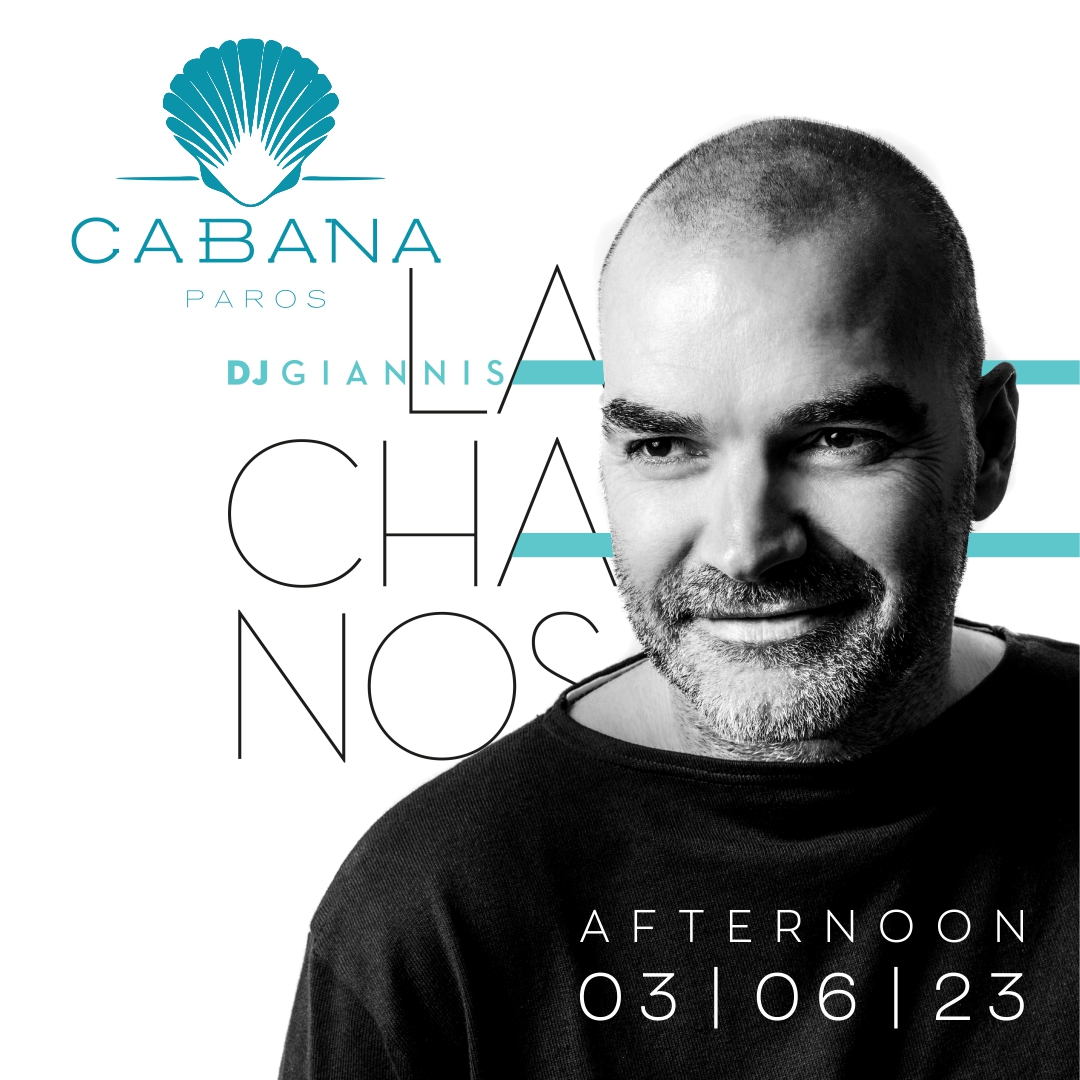 DJ Lachanos in Cabana Paros